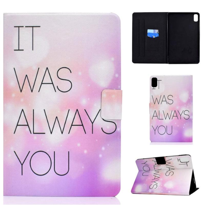 Huawei Matepad 10   Quot  Cover    Ståfunktion   Kortholder Print    Tekst   39   Was Always You 39
